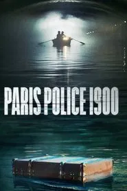 Парижская полиция 1900 (сериал, 2021)