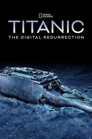 Титаник: Цифровое воскрешение (фильм, 2025)