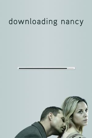 Скачивая Нэнси (фильм, 2008)