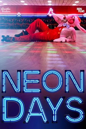 Неоновые дни (фильм, 2019)