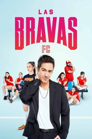 Бравас ФК (сериал, 2022)