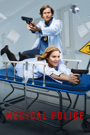 Медицинская полиция (сериал, 2020)