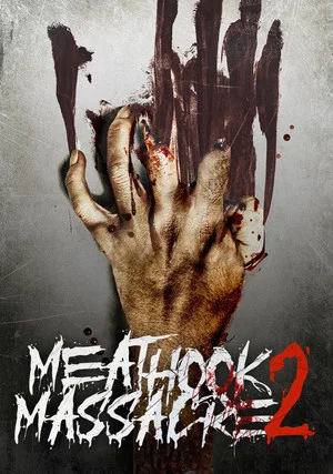 Резня крюком для мяса 2 (фильм, 2017)