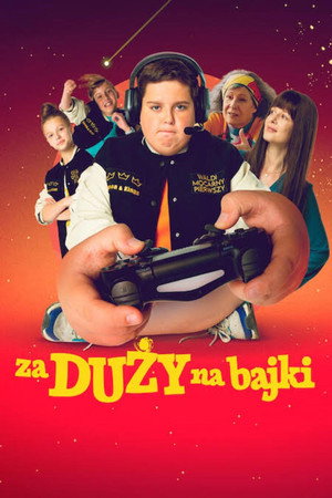 Слишком взрослый для сказок (фильм, 2022)