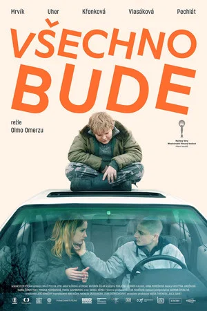 Всё будет (фильм, 2018)