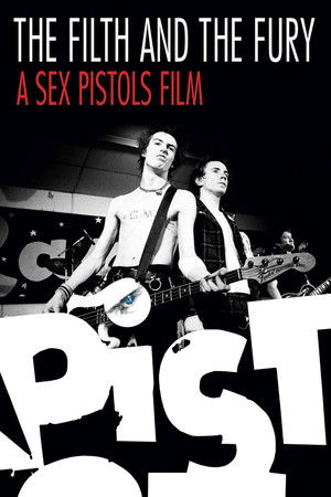 Грязь и ярость. История Sex Pistols (фильм, 2000)