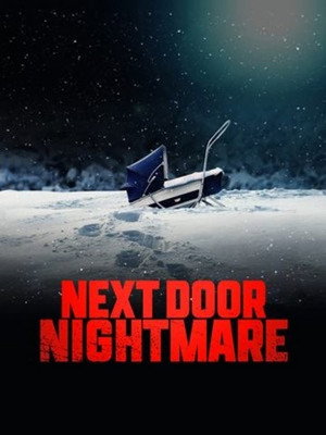 Кошмар по соседству (фильм, 2021)