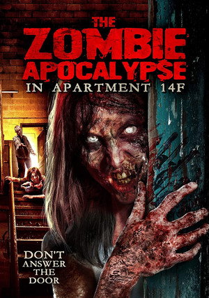 Нашествие зомби в квартире 14F (фильм, 2019)
