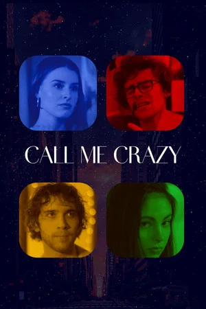 Зови меня безумцем (фильм, 2022)