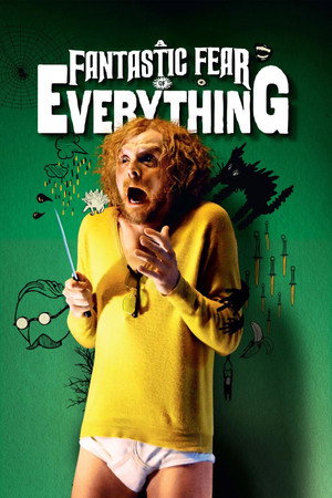 Невероятный страх перед всем (фильм, 2011)