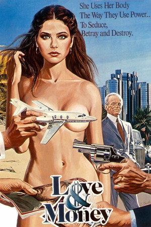 Любовь и деньги (фильм, 1982)